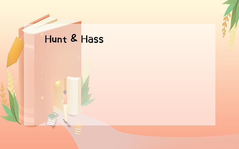 Hunt & Hass